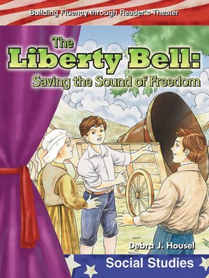 cover image of The Liberty Bell: Saving the Sound of Freedom